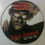 Black Diamond - Let me be (Cappella remixes)